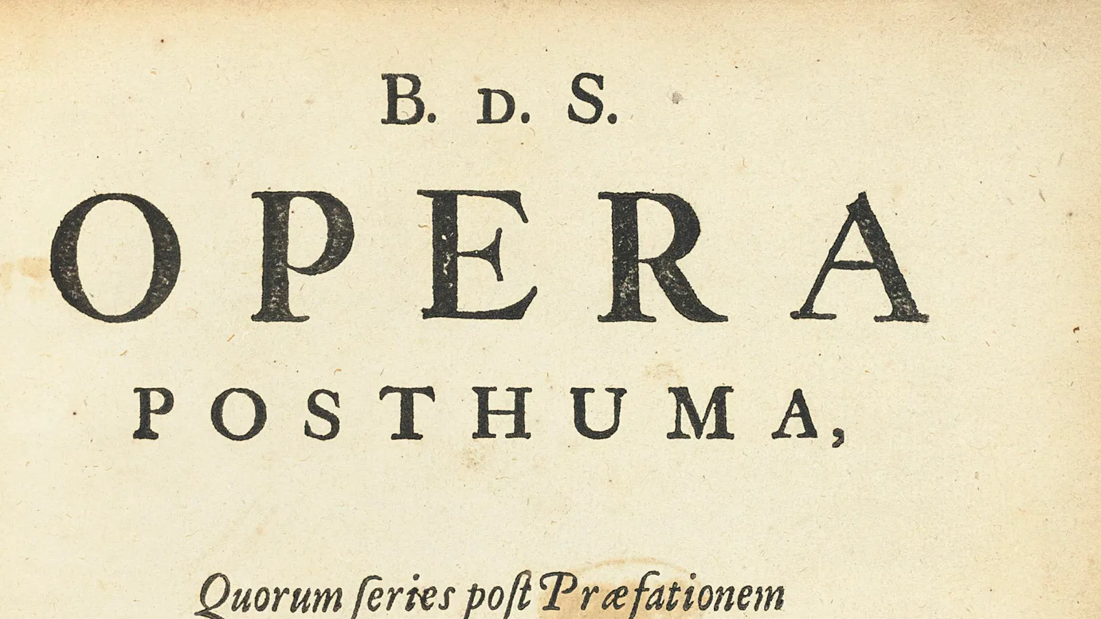 Title page of the 1677 Opera Posthuma, the first edition of Spinoza's Ethica.